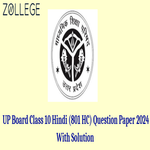 UP Board Class 10 Hindi Code 801 HC Question Paper 2024 PYP